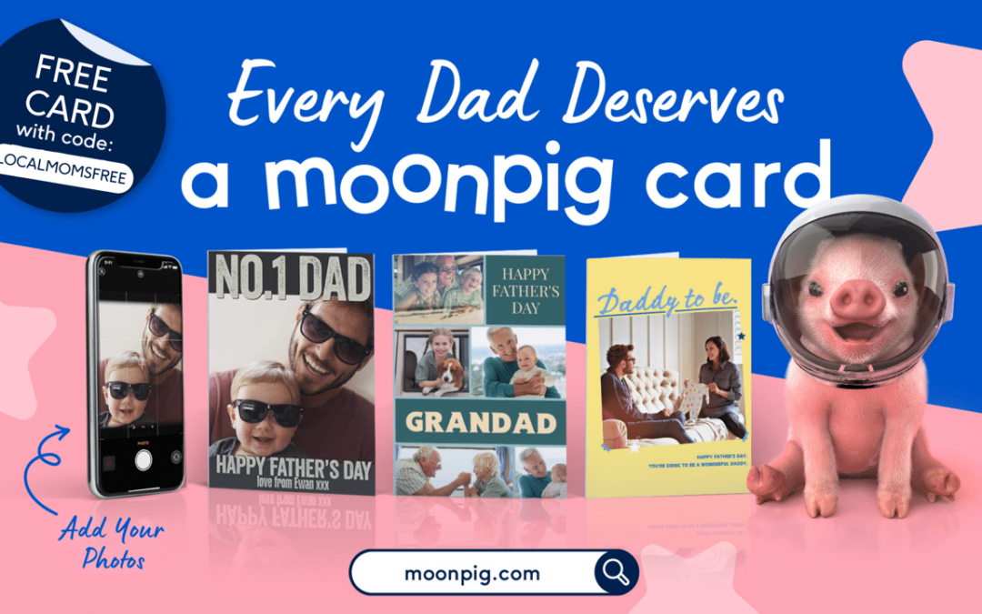 Mom Hack — Moonpig Cards for Father’s Day