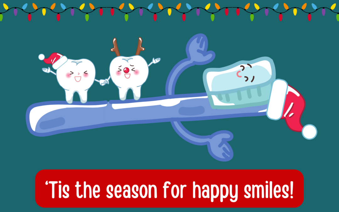 ‘Tis the season for happy smiles!