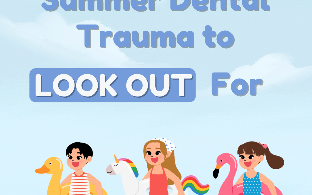 Summer Dental Trauma