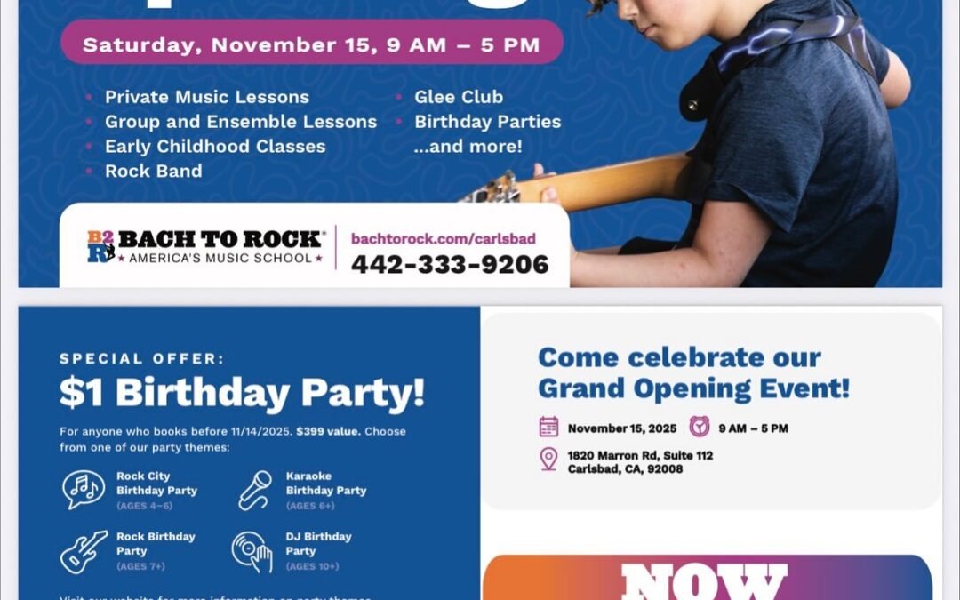 Bach to Rock – Carlsbad — GRAND OPENING!