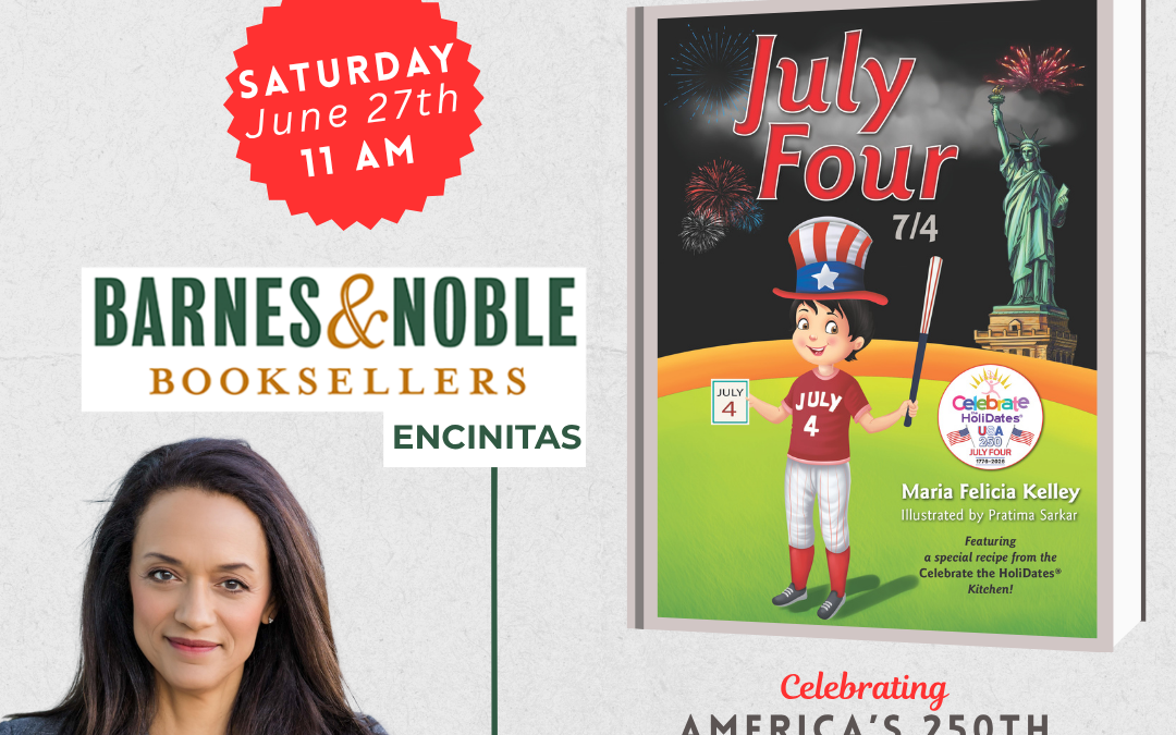 Barnes & Noble Storytime with The North County Moms Founder, Maria Felicia Kelley, featuring “July Four: 7/4”